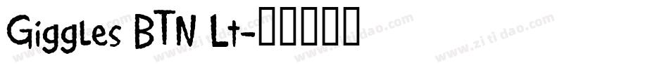 Giggles BTN Lt字体转换